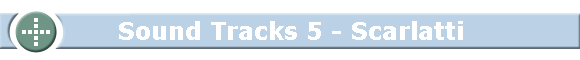 Sound Tracks 5 - Scarlatti